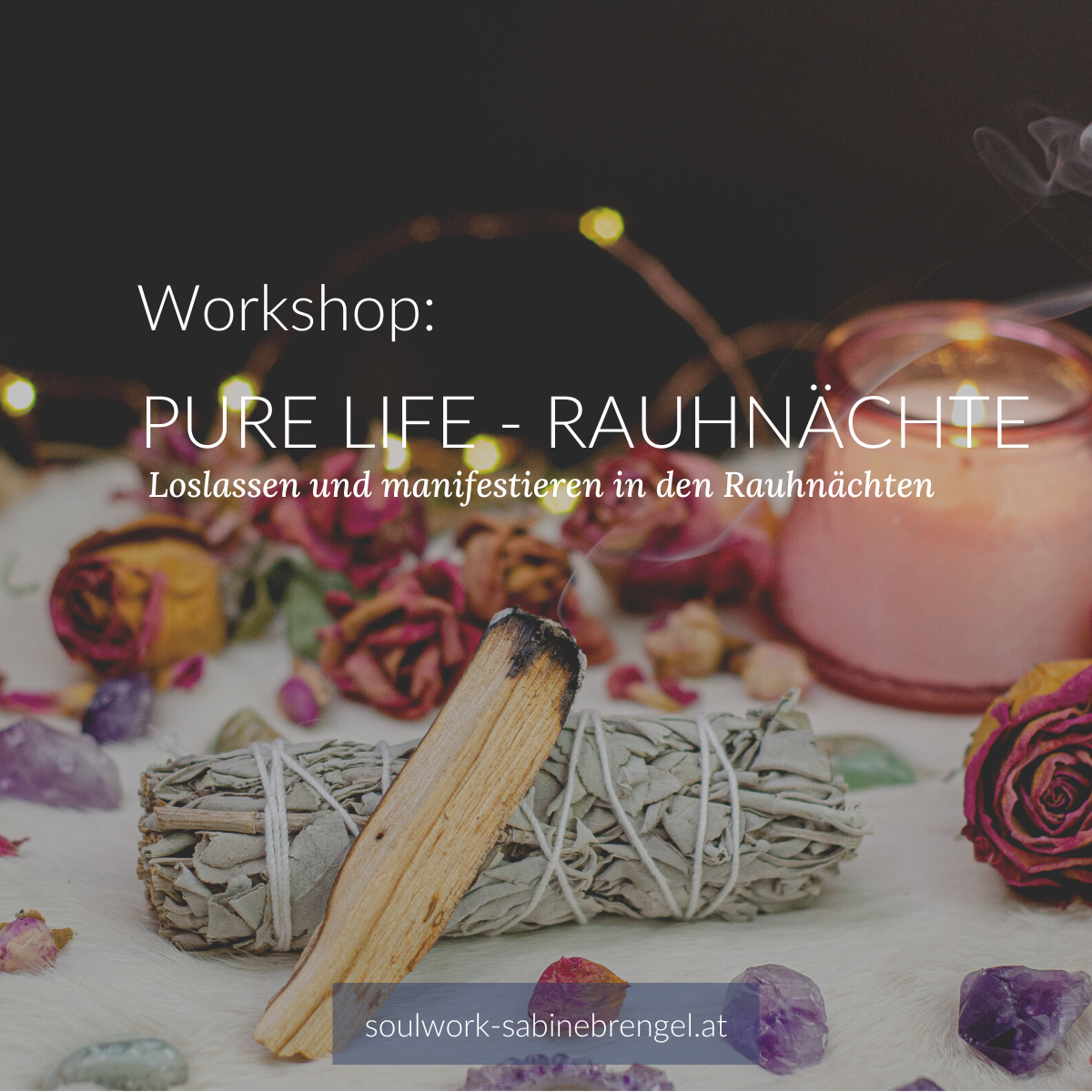 Workshop pure life Rauhnächte